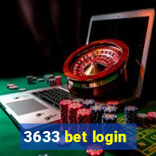 3633 bet login